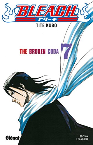 Bleach, tome 7 : The Broken Coda